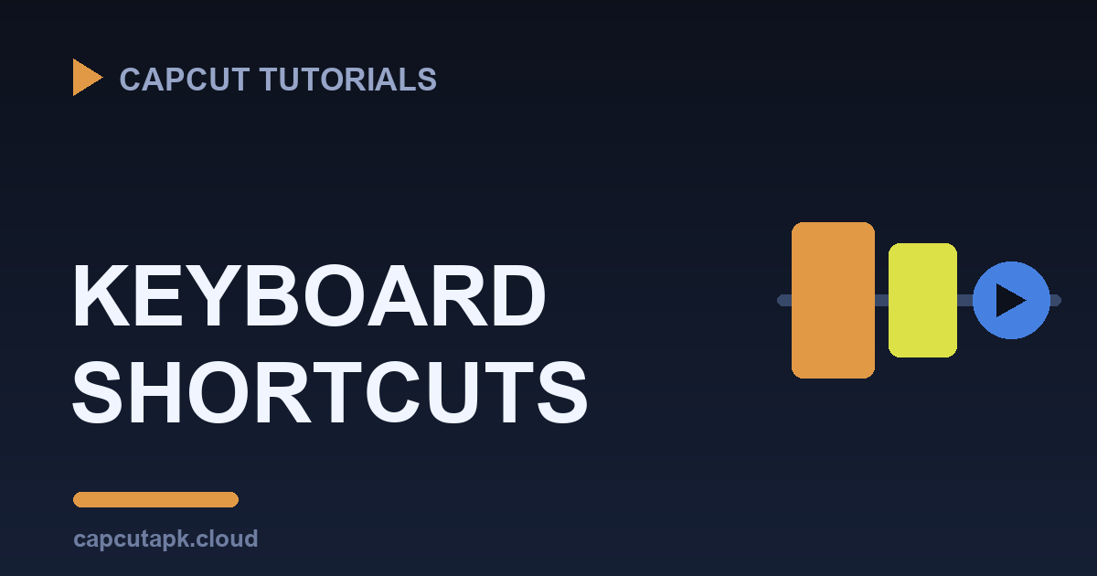 10 CapCut Keyboard Shortcuts That Actually Save Time